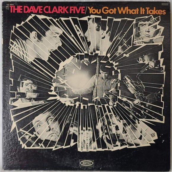 The Dave Clark Five – You Got What It Takes Vinyl LP Album 1967 Epic LN 24312 - Picture 1 of 10